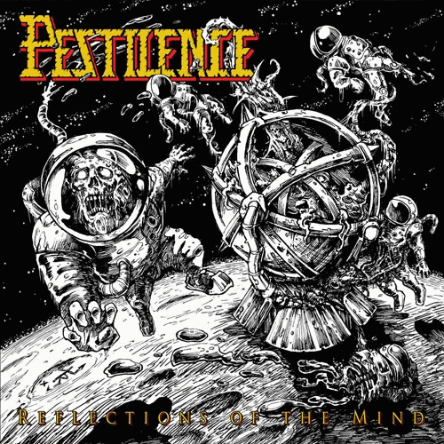 Pestilence : Reflections of the Mind